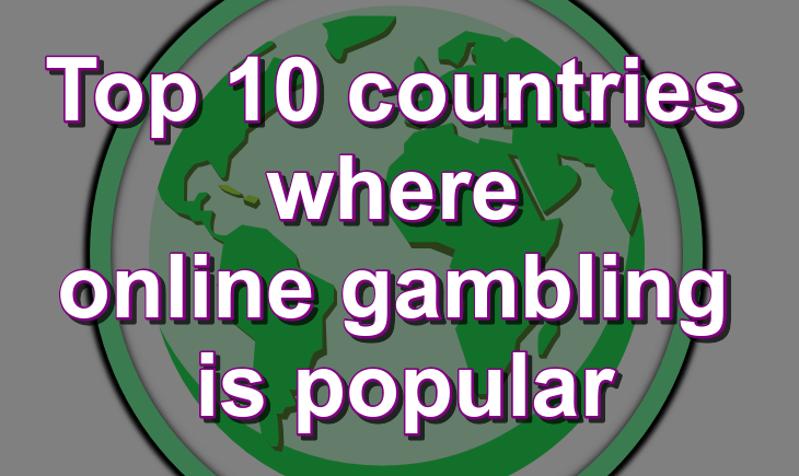 Leading 10 Countries where online betting is popular