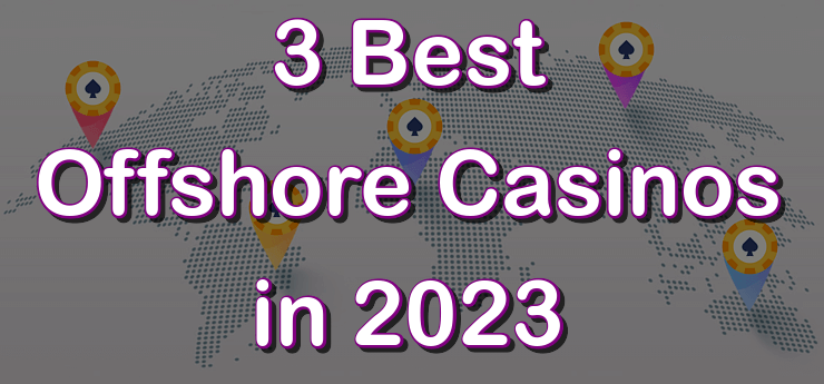 3 Best Offshore Casinos in 2023 825670622 173  First of all, what is an overseas gambling establishment? Offshore gambling establishments are betting websites with their servers based outside the borders of the United States. Lots of US states have complicated online gaming guidelines and guidelines. There are typically legal limitations on the kinds of online betting you can take p.